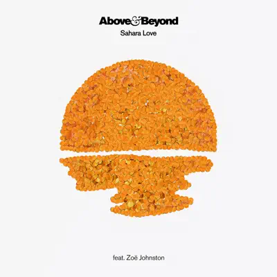 Sahara Love (feat. Zoë Johnston) - Single - Above & Beyond