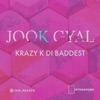 Krazy K Di Baddest - Jook Gyal