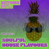 Nothing But... Soulful House Flavours, Vol. 15 artwork
