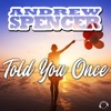 Told You Once - Single