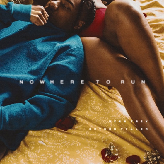 Cover artwork for Nowhere to Run (feat. Bryson Tiller)