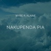 Nakupenda Pia - Single