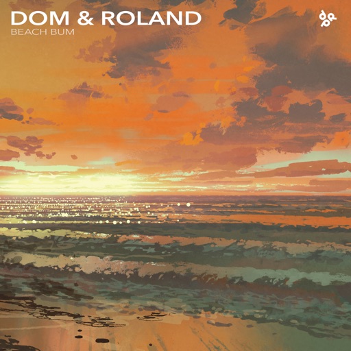 Beach Bum / Dred Sound - Single by Dom & Roland