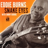 Eddie Burns - Don't Let Money Change You