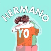 Hermano Yo artwork