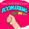 Stream & download Boomerang - Single