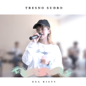 Tresno Sudro by Esa Risty - cover art