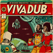 Viva Dub! - EP - Zé Bigode
