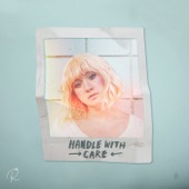 Handle With Care artwork