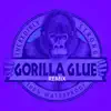 Stream & download Gorilla Glue (Jazz Remix) - Single