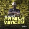 Favela Venceu - Mc Dipreto lyrics