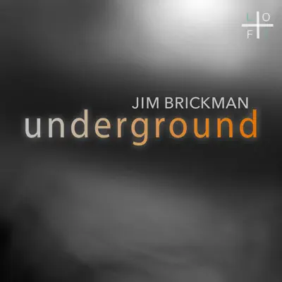 Underground - Jim Brickman