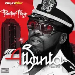Atlanta (feat. Wingo) - Single - Pastor Troy