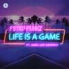Life Is a Game (feat. Adosa & Mongoose) - Single