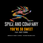 So Sweet (feat. Busy Signal) [Remix] - Spice and Company
