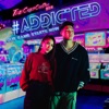 双节奏 - Addicted