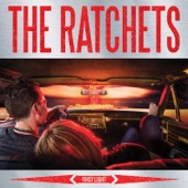 The Ratchets - Bad Vibes