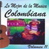 Lo Mejor de la Música Colombiana, Vol. 11