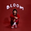 Bloom - Single