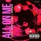 All on Me (feat. Kool Dre & Gwado) - KoZy lyrics