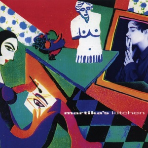 Martika's Kitchen (Expanded Edition)