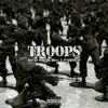 Troops (feat. Warhol.SS) song lyrics