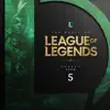 The Music of League of Legends: Season 5 (Original Game Soundtrack) album lyrics, reviews, download