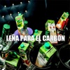 Leña para el Carbón - Single