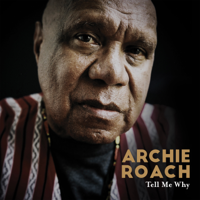 Archie Roach - Tell Me Why artwork