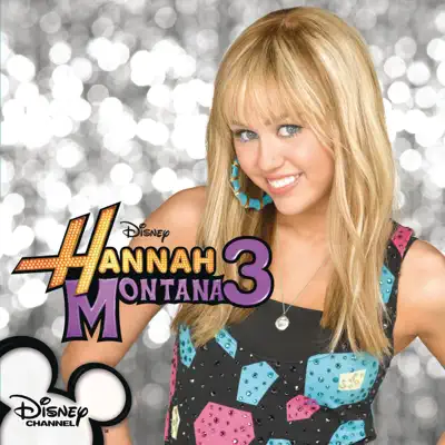 Hannah Montana 3 (Music from the TV Show) [Deluxe Edition] - Hannah Montana