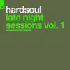 Stream & download Late Night Sessions Vol. 1 - EP