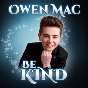 Owen Mac - Be Kind - Line Dance Chorégraphe