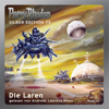 Die Laren - Perry Rhodan - Silber Edition 75 (Ungekürzt) - Kurt Mahr, H.G. Ewers & Hans Kneifel