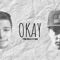 Okay (feat. P.Win) - Tynn Dolla lyrics
