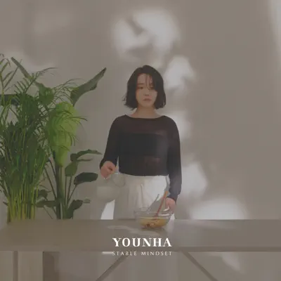 Stable Mindset - EP - Younha