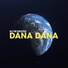 Dana Dana by Now United iTunes Track 1