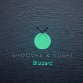 Grooves & Sushi: Blizzard artwork