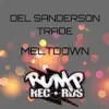 Meltdown (4x4 Dub Mix) - Single album lyrics, reviews, download