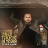 Only Truck In Town - EP