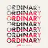 Ordinary (feat. Rayelle) - Single album lyrics, reviews, download