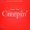 Creepin' (feat. Burgie Streetz) - Eazy Hayes lyrics