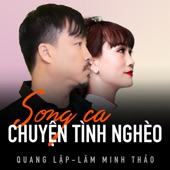 Song ca Quang lập - Lâm Minh Thảo Chuyện Tình Nghèo artwork