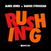 Rushing by Jamie Jones iTunes Track 1