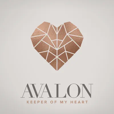 Keeper of My Heart - Single - Avalon