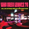 Vip Area Lounge 70 (Jazz, Funk and Lounge Collection of 70s Sound Revised), 2015
