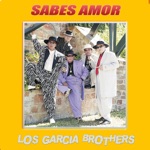 Los Garcia Bros. - Sabes Amor (En Vivo)