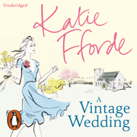 Katie Fforde - A Vintage Wedding artwork