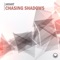 Chasing Shadows - Jayant lyrics