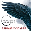 Espinas y Cicatriz - Single