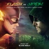 The Flash vs. Arrow (Music Selections from the Epic 2-Night Event)